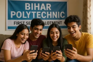 Read more about the article Bihar Polytechnic 1st Seat Allotment 2025 Released – Download Now