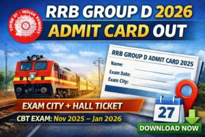 Read more about the article Railway RRB Group D Exam City / Admit Card 2026 – Download CBT Hall Ticket, Check Exam Date
